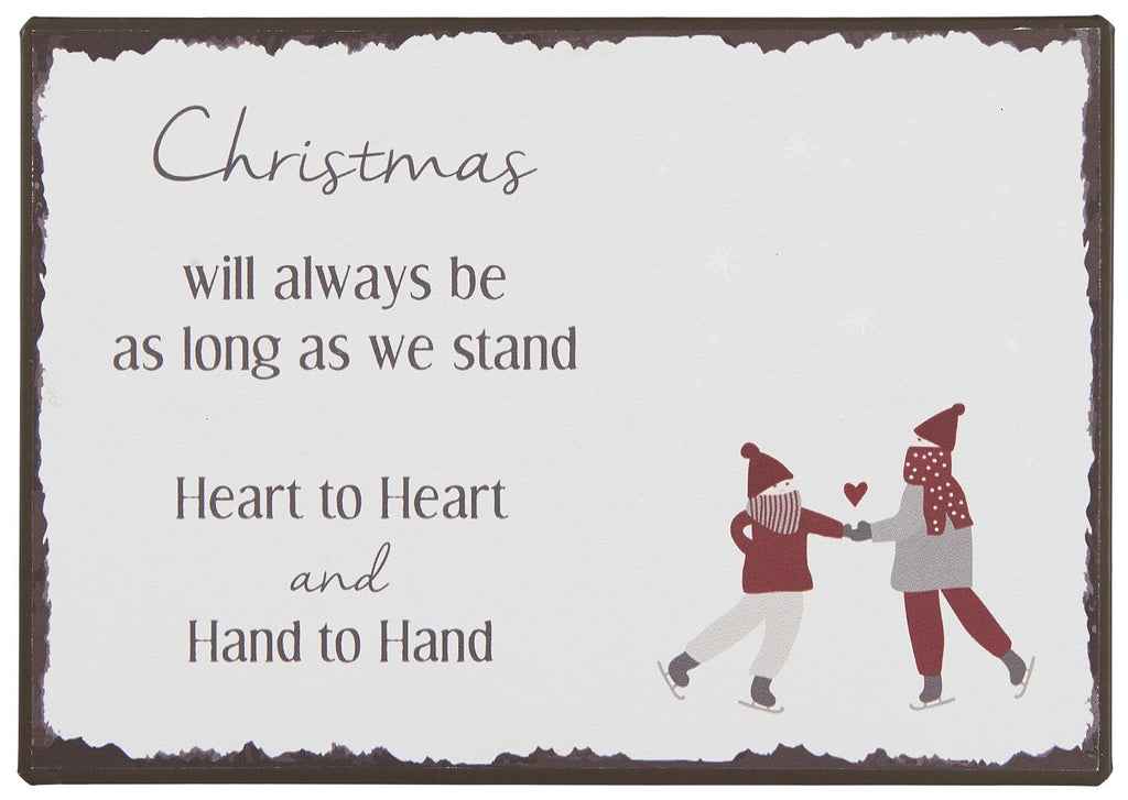 Ib Laursen kyltti - Christmas Will Always Be