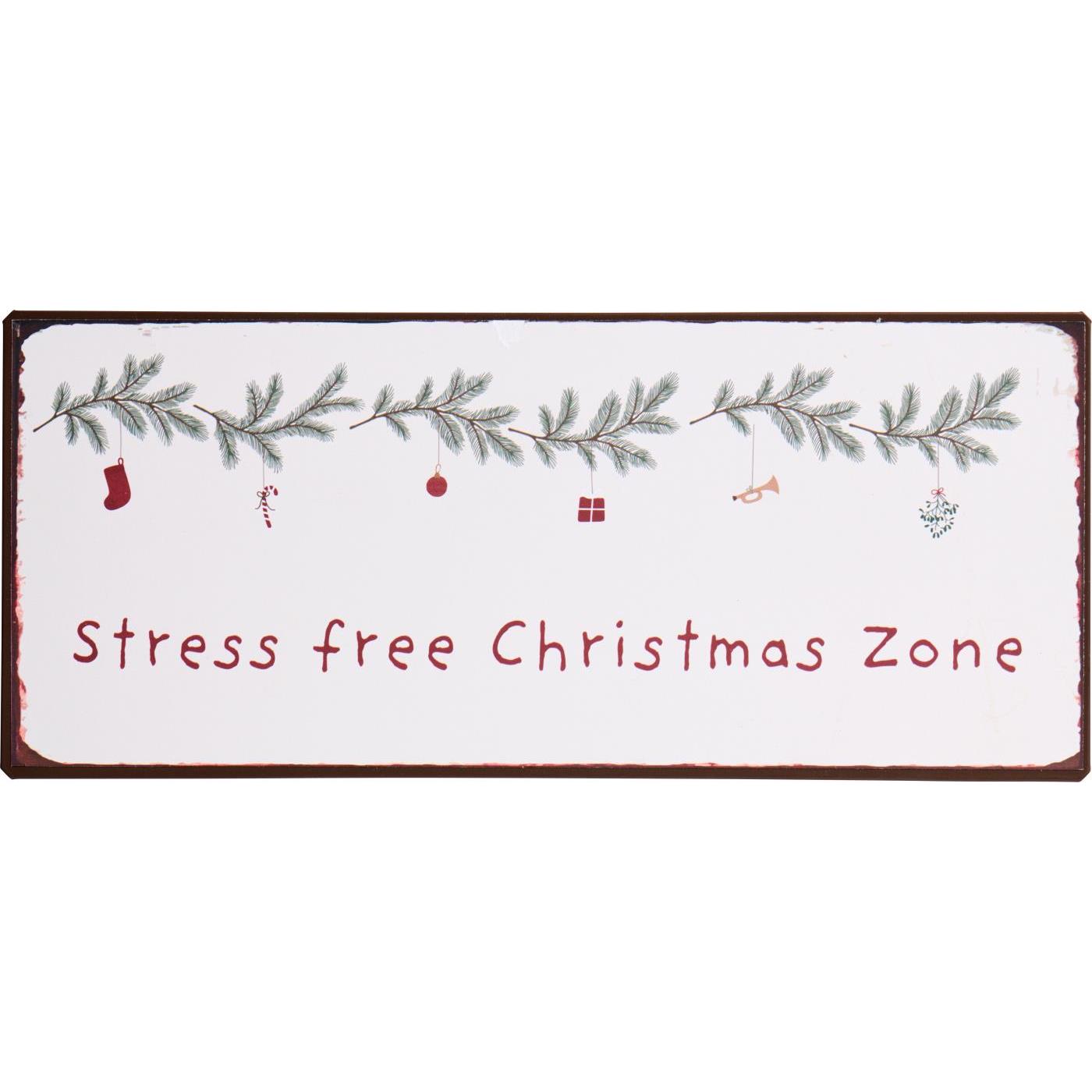 Ib Laursen metallikyltti 13 x 30,5 cm - Stress Free Zone