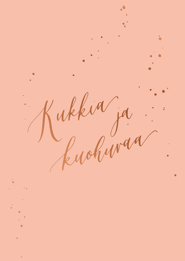 Putinki Kalligrafiastudio postikortti - Kukkia ja kuohuvaa